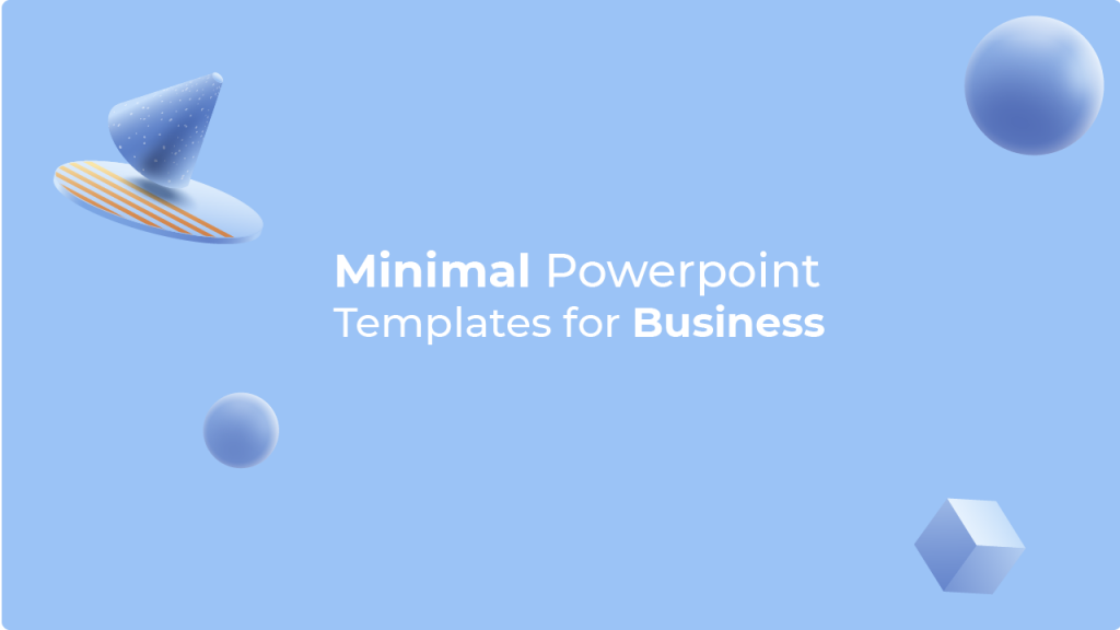 Minmalist PowerPoint Presentation Templates For Business