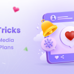 Tips & Tricks for Social Media Marketing Plans<