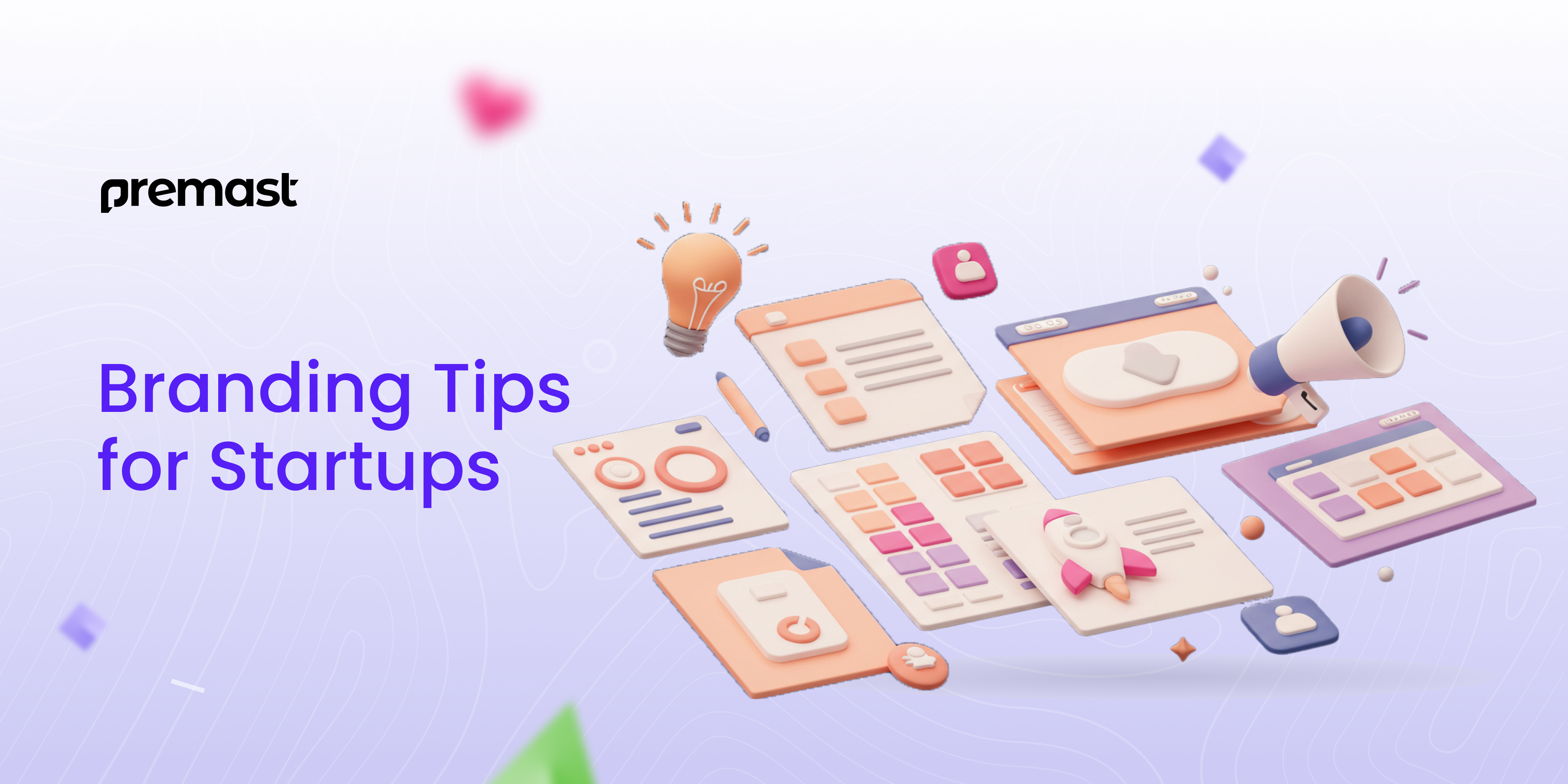 Branding Tips for Startups