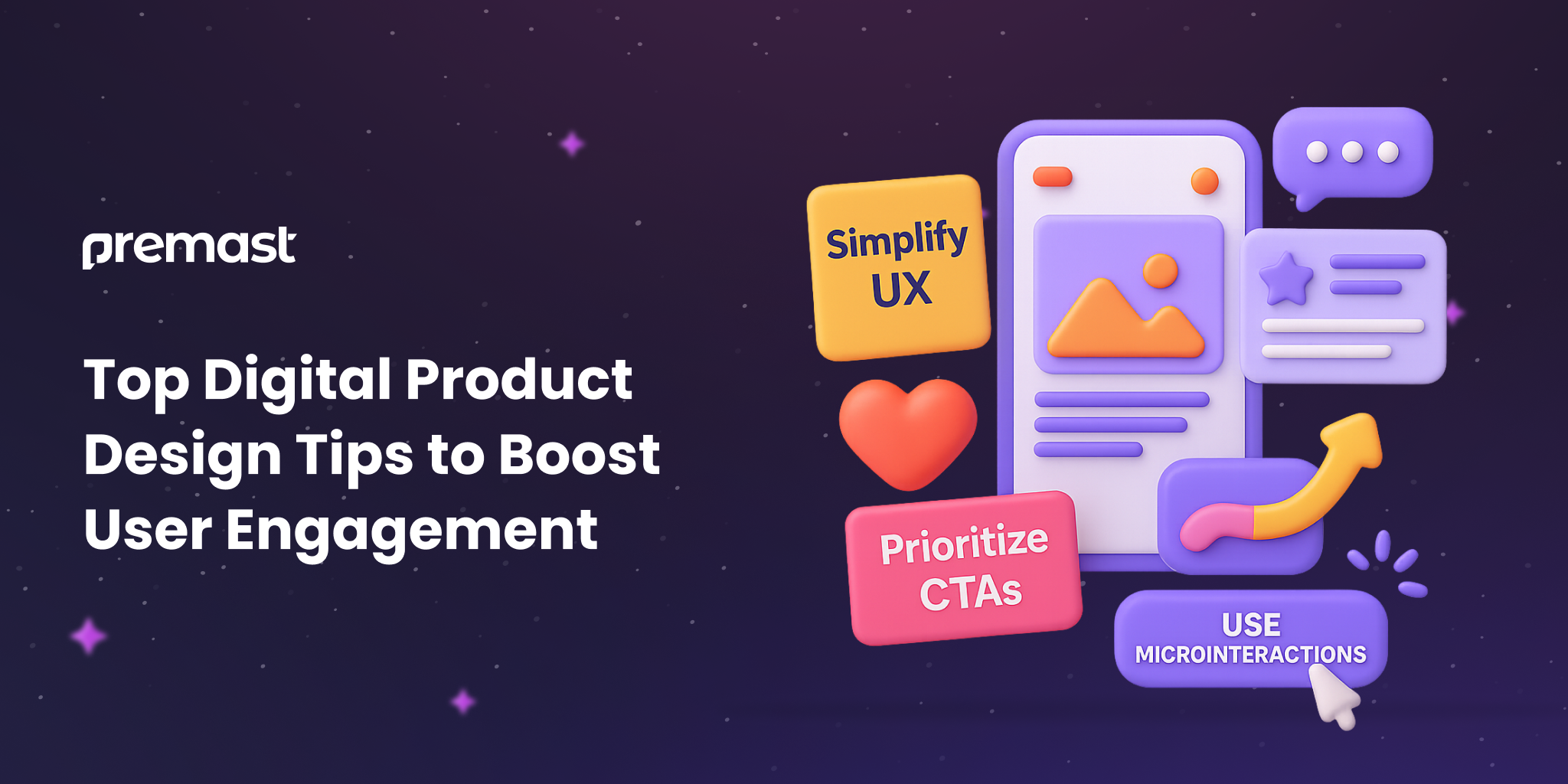 Top Digital Product Design Tips to Boost User Engagement