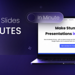 Stunning Slides in Minutes<