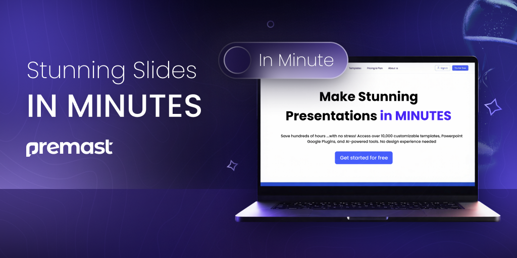 Stunning Slides in Minutes