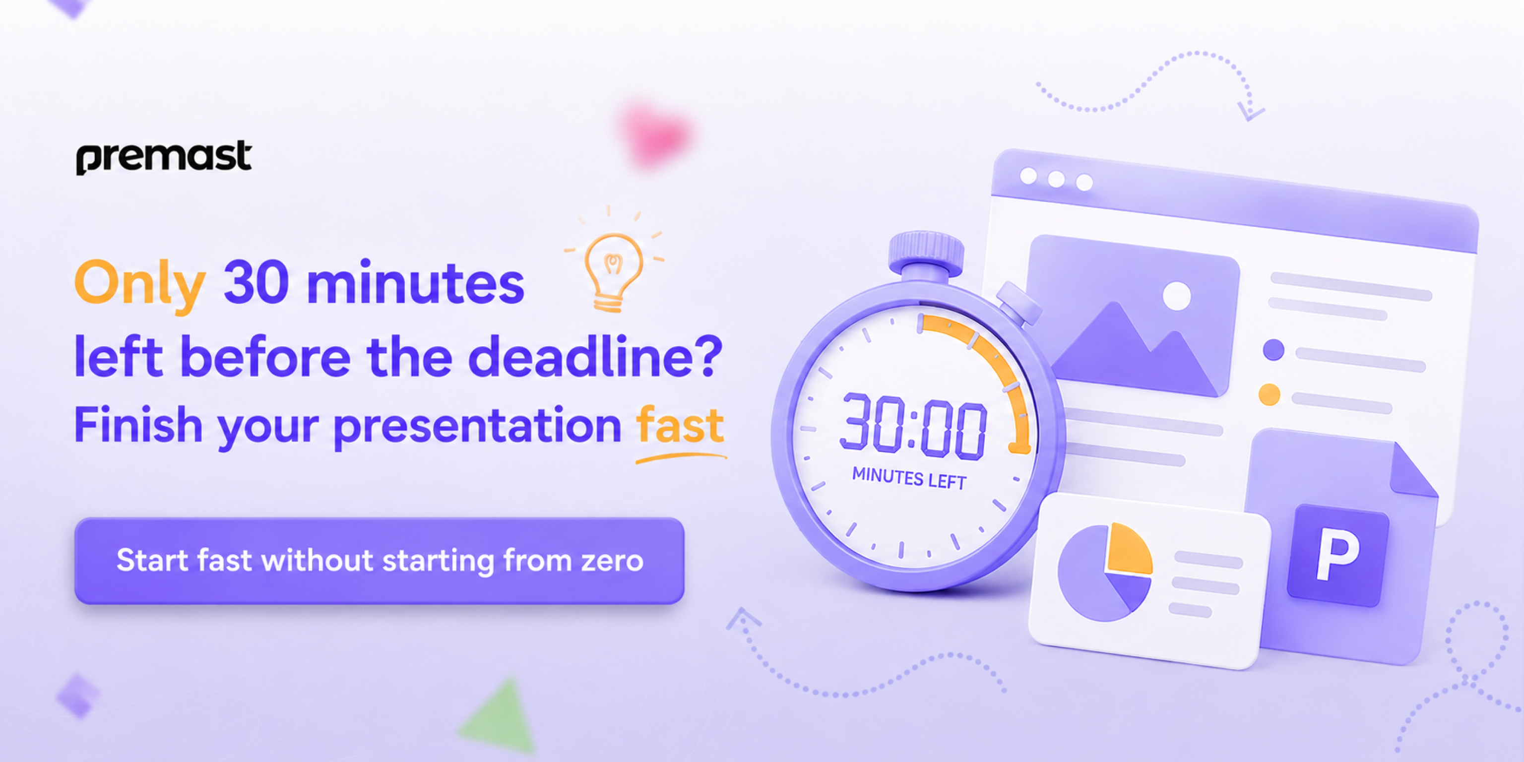 Start Fast, Finish First: The 30-Minute Presentation Revolution